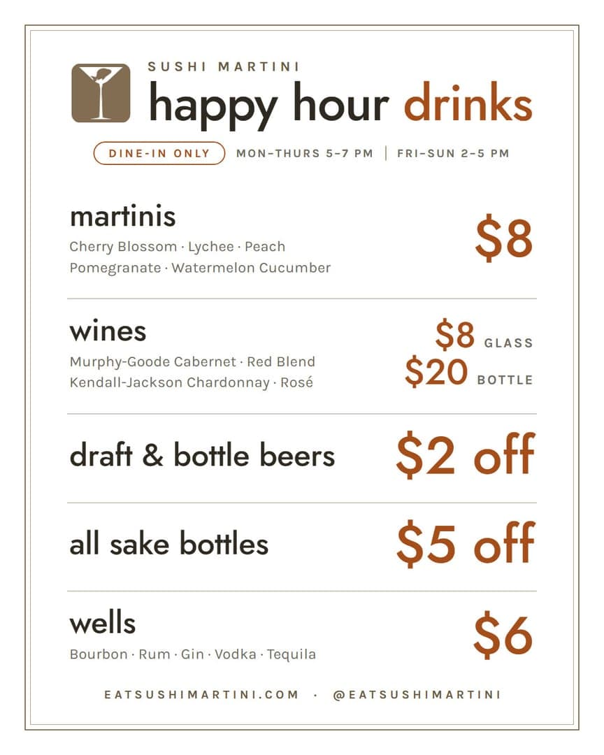 Sushi Martini happy hour drinks post: cream card layout listing martini, wine, beer, sake, and well prices