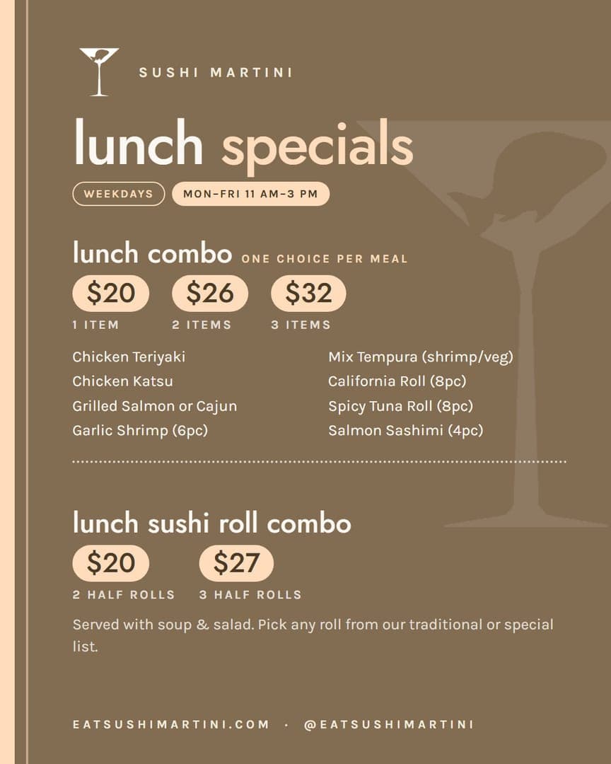 Sushi Martini lunch specials post: toffee poster layout with lunch combo options